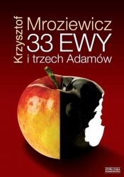 33 Ewy i trzech Adamów - Mroziewicz Krzysztof