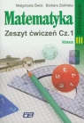 Matematyka 3 zeszyt ćwiczeń część 1 Gimnazjum Świst Małgorzata, Zielińska Barbara