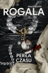 Perła czasu Małgorzata Rogala