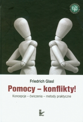 Pomocy - konflikty! - Glasl Friedrich