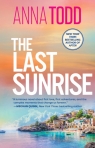 The Last Sunrise Anna Todd
