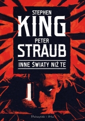 Inne światy niż te - Stephen King, Peter Straub