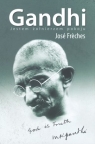 Gandhi jestem żołnierzem pokoju Freches Jose