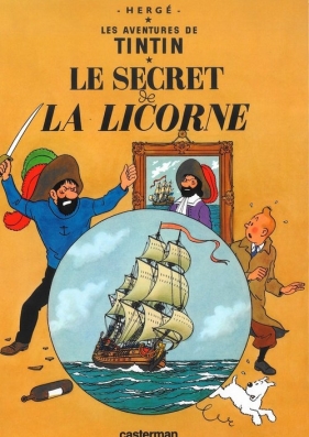 Tintin Le Secret de La Licorne - Hergé
