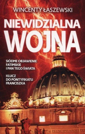 Niewidzialna wojna - Wincenty Łaszewski
