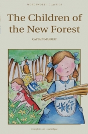 The Children of the New Forest - Frederick Marryat