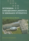 Wyzwania zarządzania jakością w szkołach wyższych