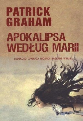 Apokalipsa według Marii - Graham Patrick