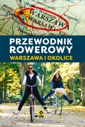 Przewodnik rowerowy Warszawa i okolice - Śliwka Piotr