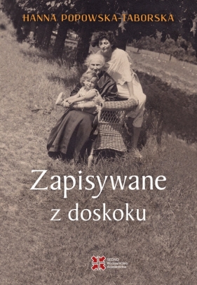 Zapisywane z doskoku - Hanna Popowska-Taborska