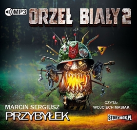 Orzeł Biały 2 (Audiobook) - Marcin Sergiusz Przybyłek
