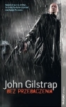 Bez przebaczenia Gilstrap John