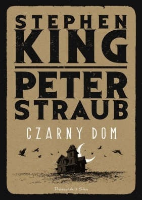 Czarny Dom - Stephen King, Peter Straub