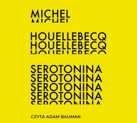 Serotonina (Audiobook) - Michel Houellebecq