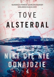 Nikt cię nie odnajdzie - Tove Alsterdal