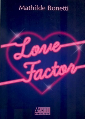 Love Factor - Mathilde Bonetti