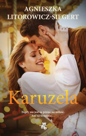 Karuzela - Litorowicz-Siegert Agnieszka