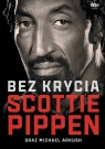 Scottie Pippen. Bez krycia Arkush Michael, Pippen Scottie