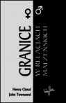 Granice w relacjach małżeńskich Henry Cloud, John Townsend