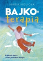Bajkoterapia - Maria Molicka