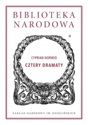 Cztery dramaty - Cyprian Kamil Norwid