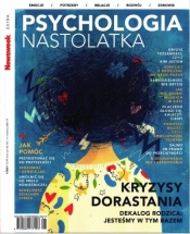 Newsweek Extra 1/2021 Psychologia nastolatka - Opracowanie zbiorowe