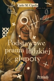 Podstawowe prawa ludzkiej głupoty - Carlo M. Cipolla