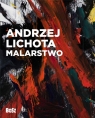 Andrzej Lichota Malarstwo