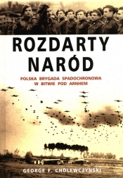 Rozdarty naród - George F. Cholewczynski