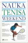 Nauka tenisa w weekend Douglas Paul