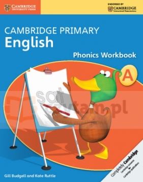 Cambridge Primary English Phonics Workbook A - Budgell Gill, Ruttle Kate