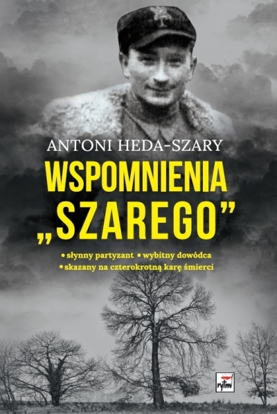 <img src='https://webimage.pl/pics/107/9/d9788368809107.jpg' style='height:440px' /> Wspomnienia `Szarego` wyd. 4