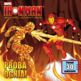 Iron Man Armored Adventures Próba ognia!