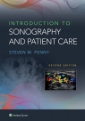 Introduction to Sonography and Patient Care Steven M. Penny
