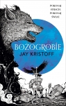 Kroniki Nibynocy. Bożogrobie. Księga 2 (barwione brzegi) Jay Kristoff