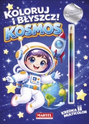 Koloruj i błyszcz Kosmos z kredką i naklejkami metalicznymi - Katarzyna Salamon