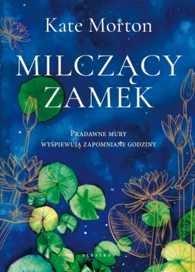 Milczący zamek - Morton Kate