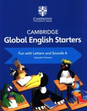 Cambridge Global English Starters Fun with Letters and Sounds A - Pritchard Gabrielle