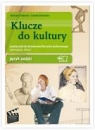 Klucze do kultury 1 Język polski Podręcznik do kształcenia Drabarek Barbara, Rowińska Izabella