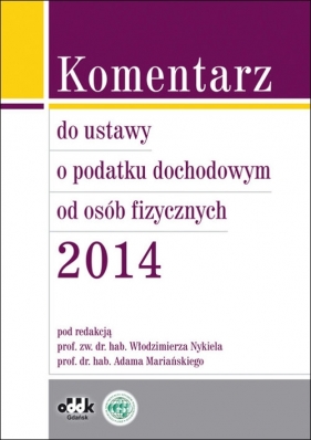 Komentarz do ustawy o podatku dochodowym od osób fizycznych 2013 - <br />