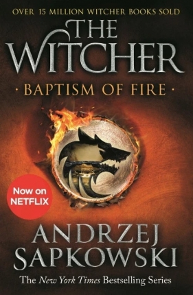 Baptism of Fire: Witcher - Andrzej Sapkowski