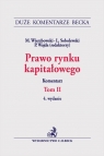 Prawo rynku kapitałowego. Tom II. Komentarz