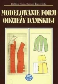 Modelowanie form odzieży damskiej w.2017