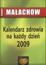 Kalendarz zdrowia na każdy dzień 2009