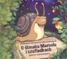 O ślimaku Marcelu i szufladkach
	 (Audiobook)