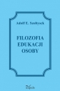 Filozofia edukacji osoby - Adolf E. Szołtysek