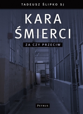 Kara śmierci - Ślipko Tadeusz
