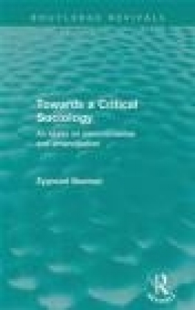 Towards a Critical Sociology