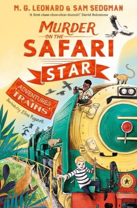 Murder on the Safari Star - Leonard M. G., Sedgman Sam