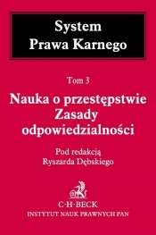 Nauka o przestępstwie Zasady odpowiedzialności Tom 3